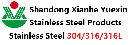Shandong Xianhe Yuexin Stainless Steel Products Co.,Ltd Shandong Xianhe Yuexin Stainless Steel Products Co.,Ltd